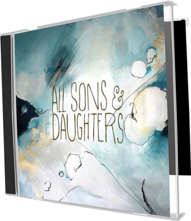 Image of All Sons and Daughters CD other