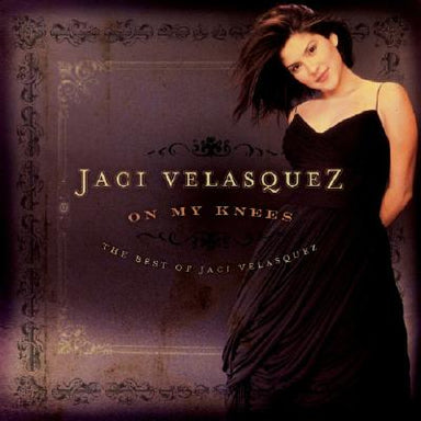Image of On My Knees The Best Of Jaci Velasquez other