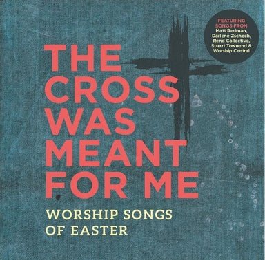 Image of The Cross Was Meant For Me: Worship Songs of Easter other