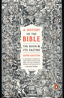 Image of A History of the Bible: The Book and Its Faiths other