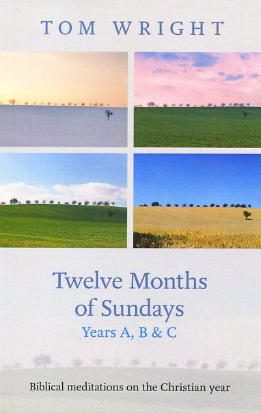 Image of Twelve Months of Sundays Years A, B and C other
