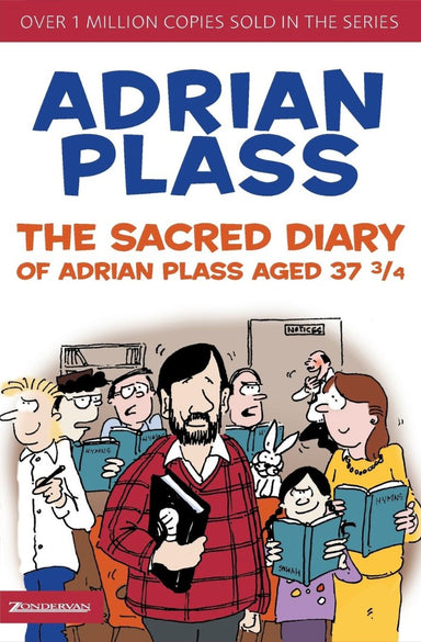 Image of The Sacred Diary of Adrian Plass, Aged 37 3/4 other