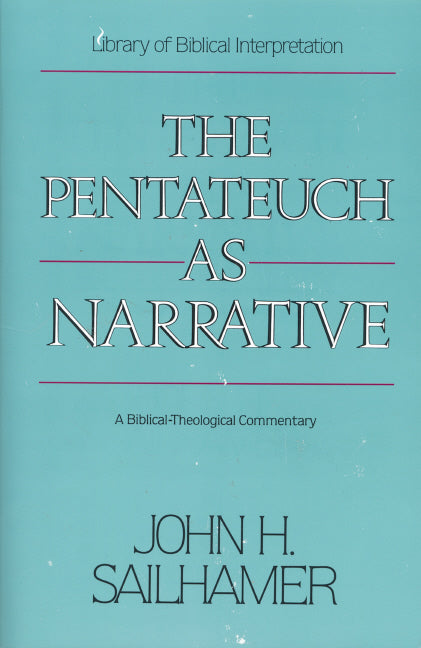 Image of Pentateuch as Narrative: Biblical-Theological Commentary other
