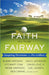Image of Faith in the Fairway other