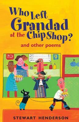 Image of Who Left Grandad at the Chip Shop? other