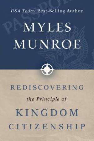 Image of Rediscovering the Principle of Kingdom Citizenship other