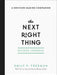 Image of The Next Right Thing Guided Journal: A Decision-Making Companion other