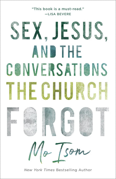 Image of Sex, Jesus, And The Conversations The Church Forgot other