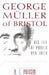 Image of George Muller Of Bristol  other
