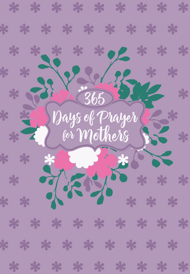 Image of 365 Days of Prayer for Mothers other