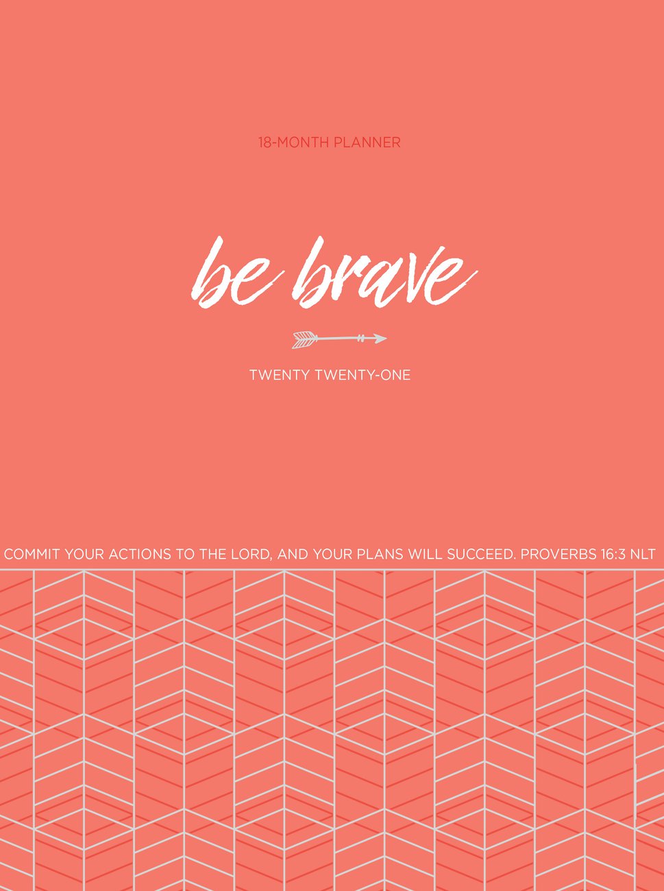 Image of 2021 18-Month Planner: Be Brave other