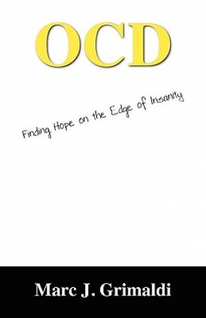 Image of OCD:  Finding Hope on the Edge of Insanity other