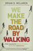 Image of We Make the Road by Walking other