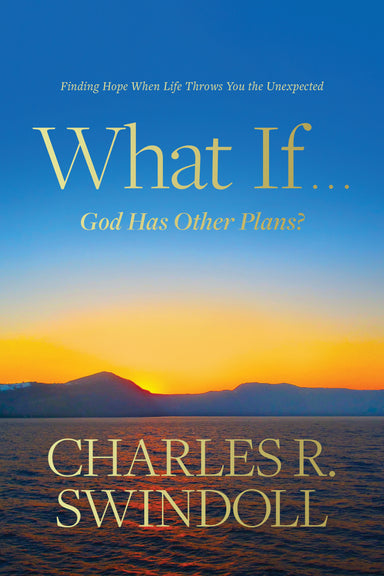 Image of What If . . . God Has Other Plans? other