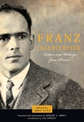 Image of Franz Jagerstatter: Letters and Writings from Prison other