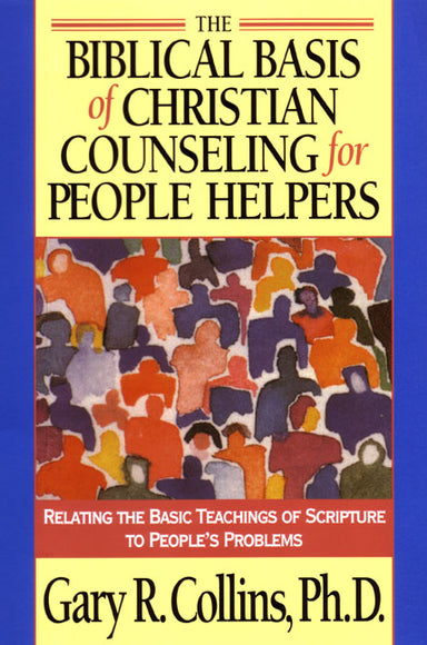 Image of Biblical Basis of Christian Counselling for People Helpers other