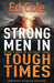 Image of Strong Men in Tough Times other