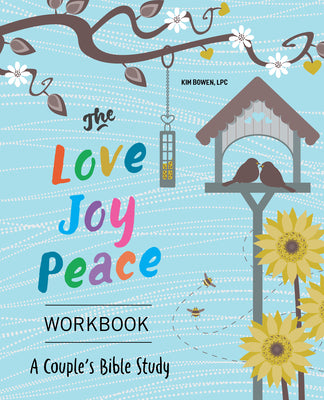 Image of The Love, Joy, Peace Workbook: A Couples Bible Study other