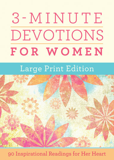 Image of 3-Minute Devotions for Women Large Print Edition: 90 Inspirational Readings for Her Heart other