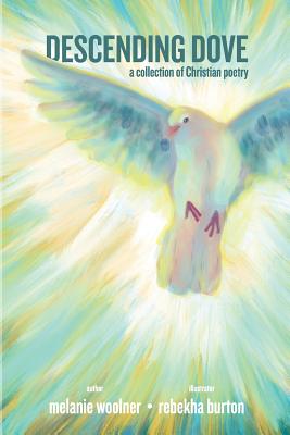 Image of Descending Dove: A Collection of Christian Poetry other