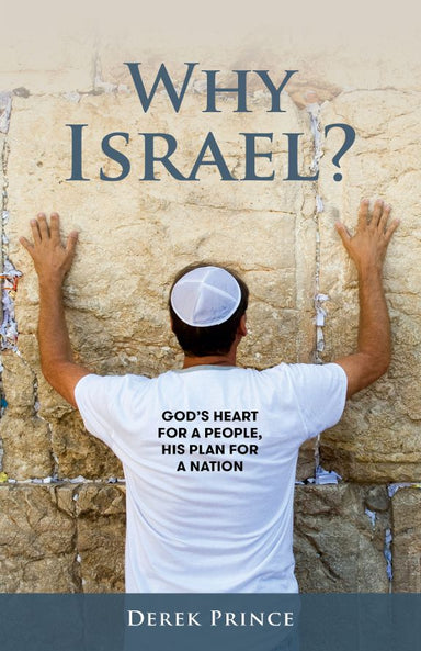 Image of Why Israel?: God's Heart for a People, His Plan for a Nation other