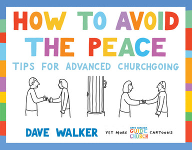 Image of How to Avoid the Peace other