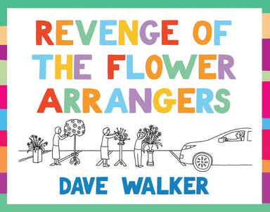 Image of Revenge of the Flower Arrangers other
