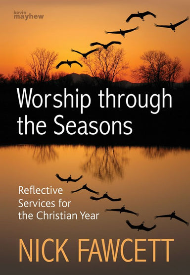 Image of Worship Through The Seasons other