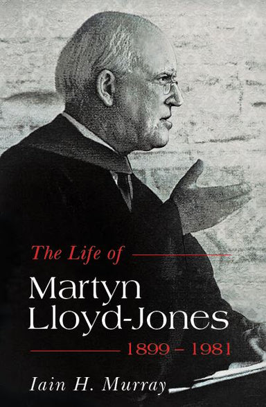 Image of The Life of Martyn Lloyd-Jones 1899-1981 other