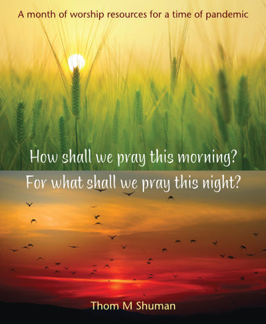 Image of How shall we pray this morning? For what shall we pray this night? other