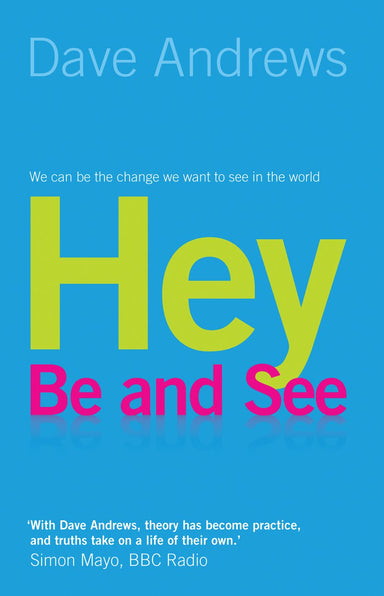 Image of Hey Be And See other
