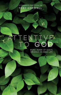 Image of Attentive To God other