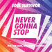 Image of Soul Survivor 2016: Never Gonna Stop CD other