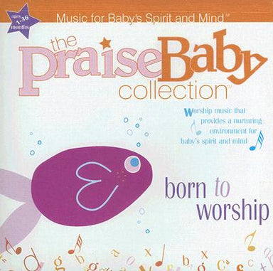 Image of Praise Baby: Born To Worship other