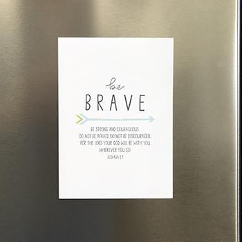 Image of Be Brave Magnet other