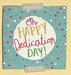 Image of Oh Happy Dedication Day Single Card other