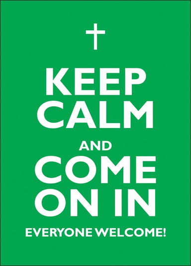 Image of Keep Calm and Come On In - A2 Poster other