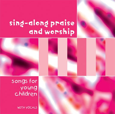 Image of Sing-along Praise & Worship - Songs for Young Children other