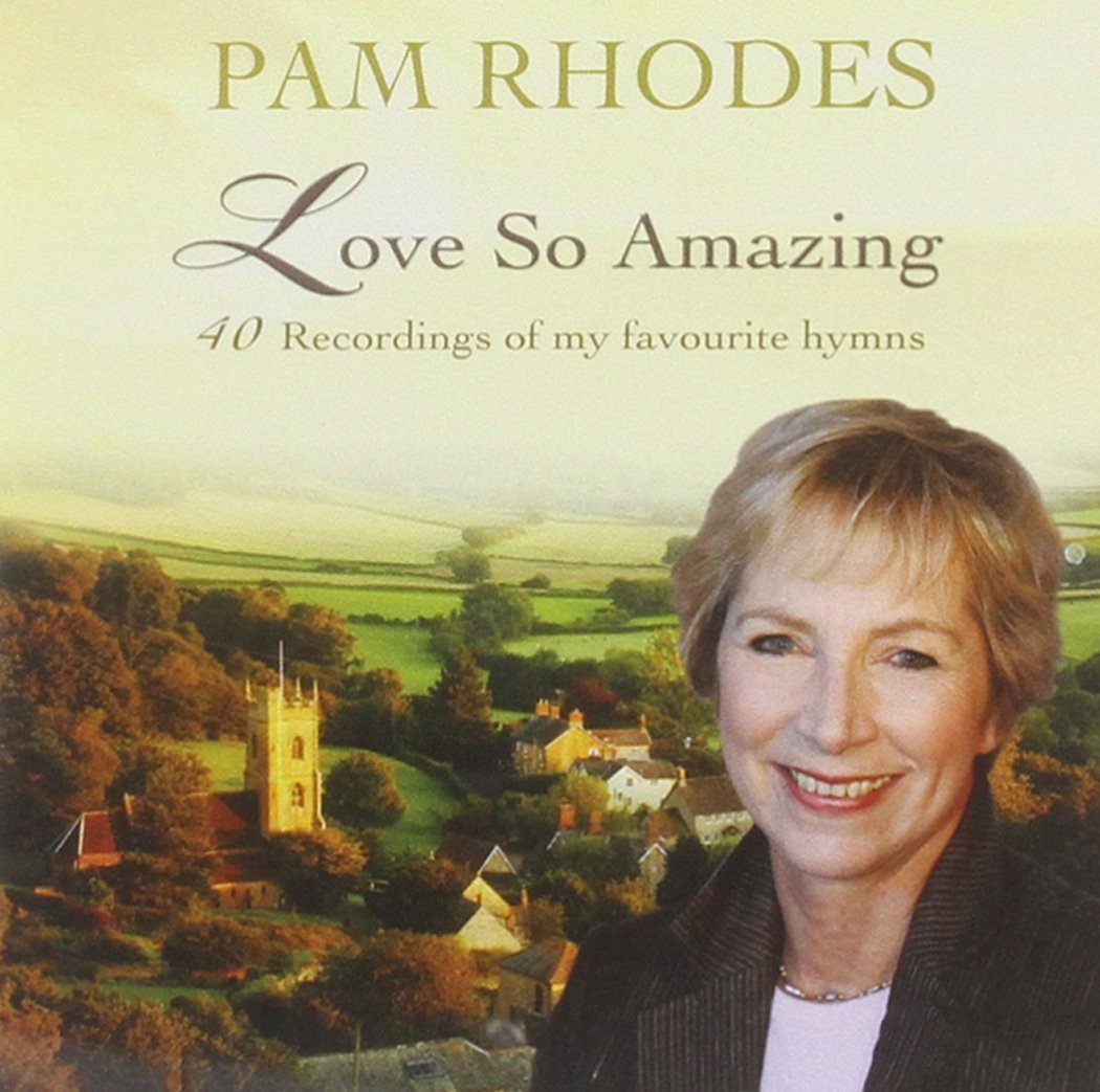 Image of Pam Rhodes Love So Amazing 2CD other