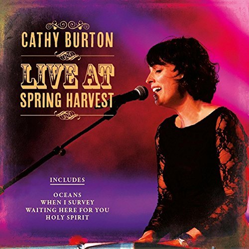 Image of Cathy Burton Live At Spring Harvest: CD other