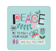 Image of Peace to You Coaster other