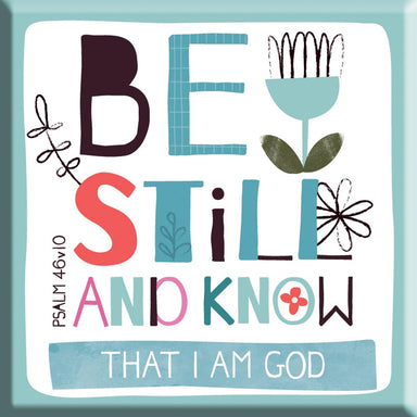 Image of Be still magnet other