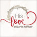 Image of His Love Endures Forever Easter Cards Pack of 5 other