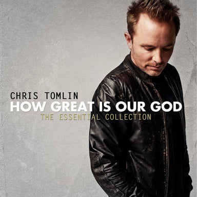 Image of Chris Tomlin: How Great Is Our God other