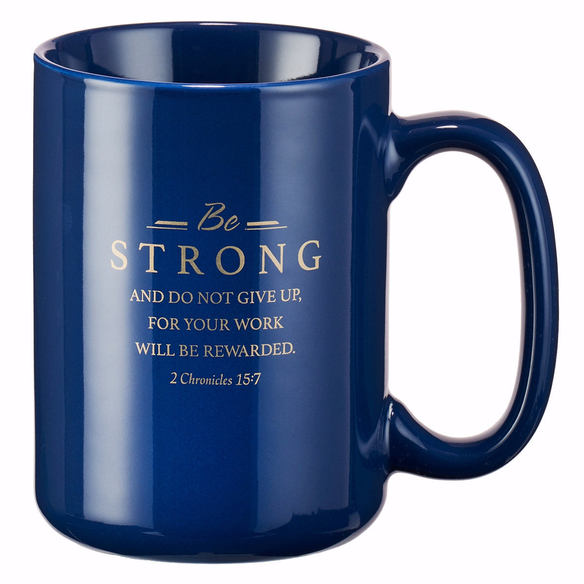 Image of Faithful Servant Coffee Mug - 2 Chronicles 15:7 other