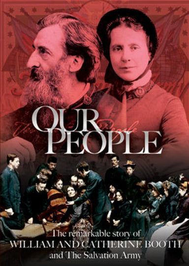 Image of Our People: The Remarkable Story of William & Catherine Booth DVD other