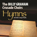 Image of The Billy Graham Crusade Choirs Hymns and Other Songs of Faith other