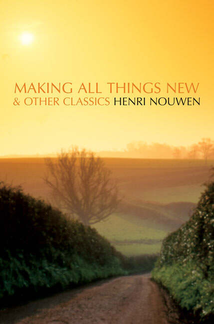 Image of Making All Things New And Other Classics other