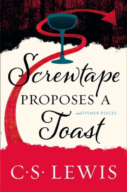 Image of Screwtape Proposes a Toast other
