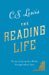 Image of The Reading Life other
